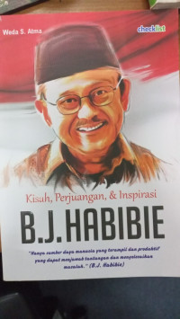 Image of Kisah Perjuangan & Inspirasi B.J.Habibie