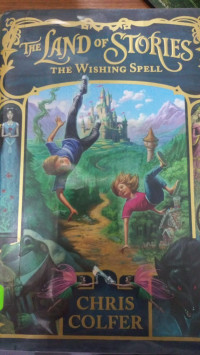 Image of The Land of Stories The Wishing Spell