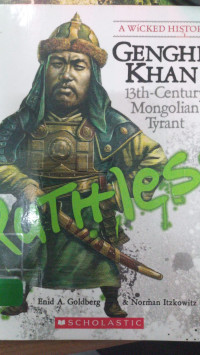 Image of A wicked story Genghis Khan 13 century mongolian tyrant