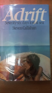 Image of Adrift Seventy Six days lost at sea