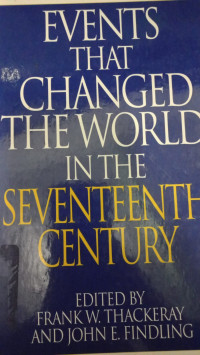Image of Events That Changed The World In The Seventeeth Century