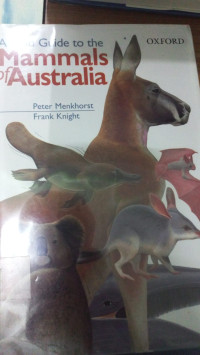 Image of A Field Guide To The Mammals Of Australia
