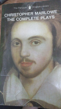 Image of Christopher Marlowe The Complete Plays