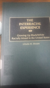 Image of The Interracial Experience