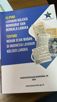Image of KLIPING LAYANAN KOLEKSI MONOGRAF DAN BERKALA LANGKA