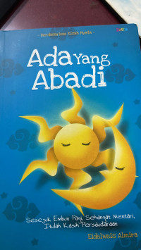 Image of Ada yang abadi