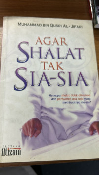 Image of Agar shalat tak sia-sia
