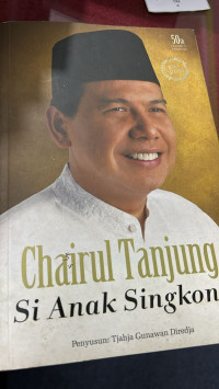 Image of Chairul Tanjung si anak singkong