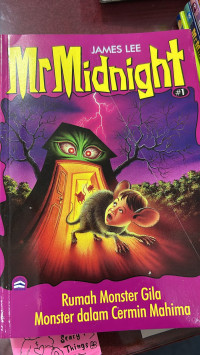 Image of Mr midnight rumah monster gila monster dalam cermin mahima