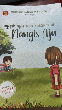 Image of Nggak apa-apa kalau sedih nangis aja