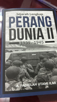 Image of Sejarah Lengkap Perang Dunia II