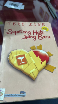 Image of Sepotong Hati Yang Baru